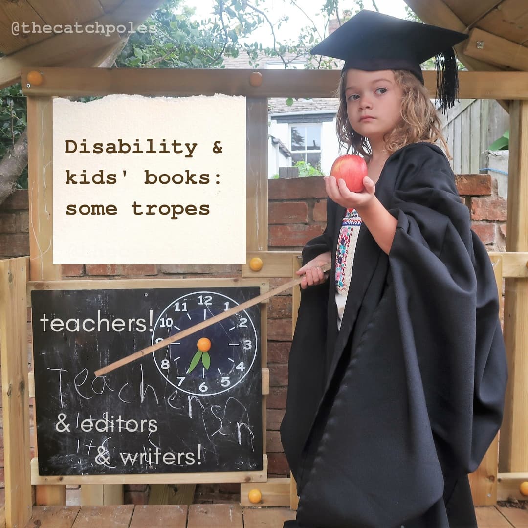 Disability & kids' books - unhelpful tropes. A thread! From our perspective as disabled kidlit people 👋 disability lags behind other marginalised groups in illustrated kids' books. (Our full blog post, written for teachers but relevant to ALL kidlit: thecatchpoles.net/2021/08/08/dis… )