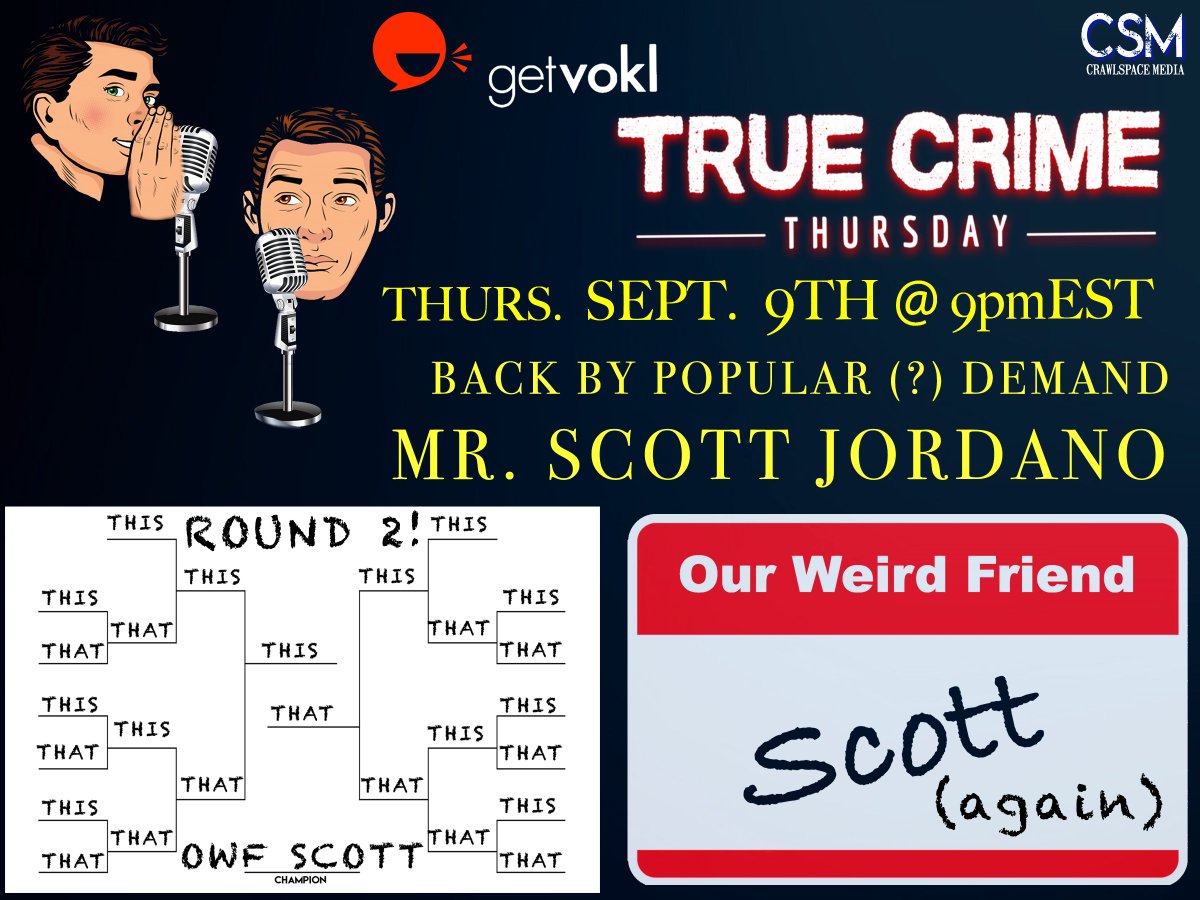 Crawlspacepod's tweet photo. We're back LIVE on @getvokl tonight and we're getting weird with Our Weird Friend Scott. Join us at 9pm et / 6pm pt for some live fun and games with our old friend!
https://t.co/U6yYnVSHwI
#comedy #fun #funny https://t.co/dDZcfbBHmK