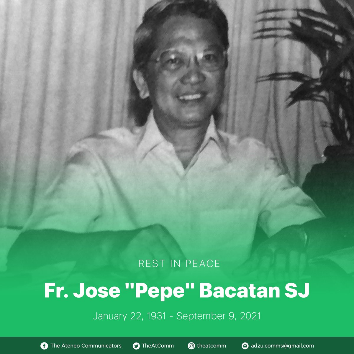 TheAtComm's tweet photo. OBITUARY | We mourn the passing of Fr. Jose "Pepe" Bacatan SJ. Fr Bacatan was the founding chairperson of the Mass Communication Department. https://t.co/PhXjD94Bxu