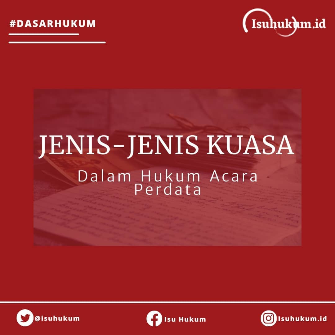 isuhukum's tweet photo. Udah tau belum jenis-jenis kuasa?
.
Kali ini Tim mau menginformasikan tentang jenis-jenis kuasa ni buat para #ngisu 
.
Keep learning and doing UPS! Don't forget to sharing
.
#acaraperdata #kuasa #kuhperdata #dasarhukum #hukum https://t.co/zc5GAh6DUJ