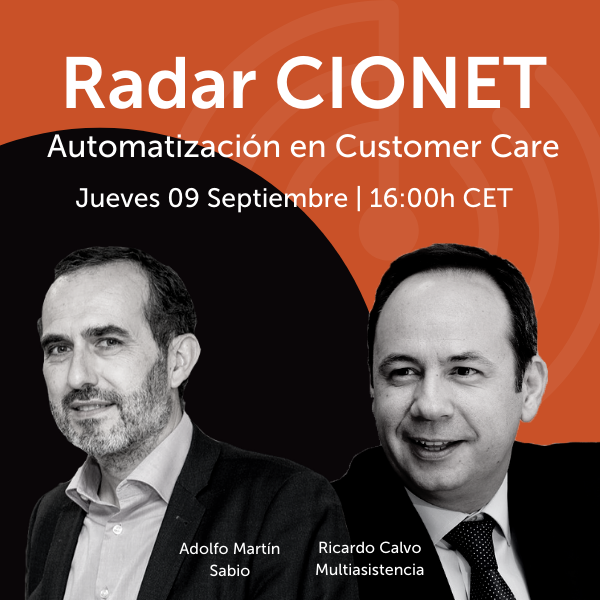 ¡Y llegó el día! En 15' minutos tendrá disruptiva sesión de Radar CIONET. 
 
Ricardo Calvo Pemán, Multiasistencia y Adolfo Martin Navarro, Sabio, nos acompañarán en una ocasión donde la automatización en Customer Care será protagonista.

ACCEDE AQUÍ: cionet.info/3hj6Ted