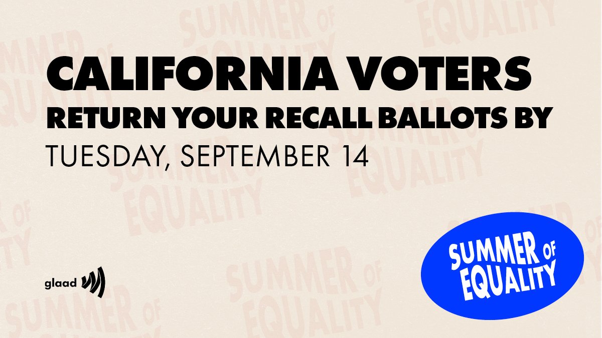 glaad's tweet photo. Don’t sit this one out. It’s super easy, and so much is at stake in the #CARecall election for LGBTQ people and other marginalized communities. Cap off this #SummerOfEquality by making your voice heard. Learn how here: https://t.co/uiY7CzUfpt https://t.co/1SBjMgmds1