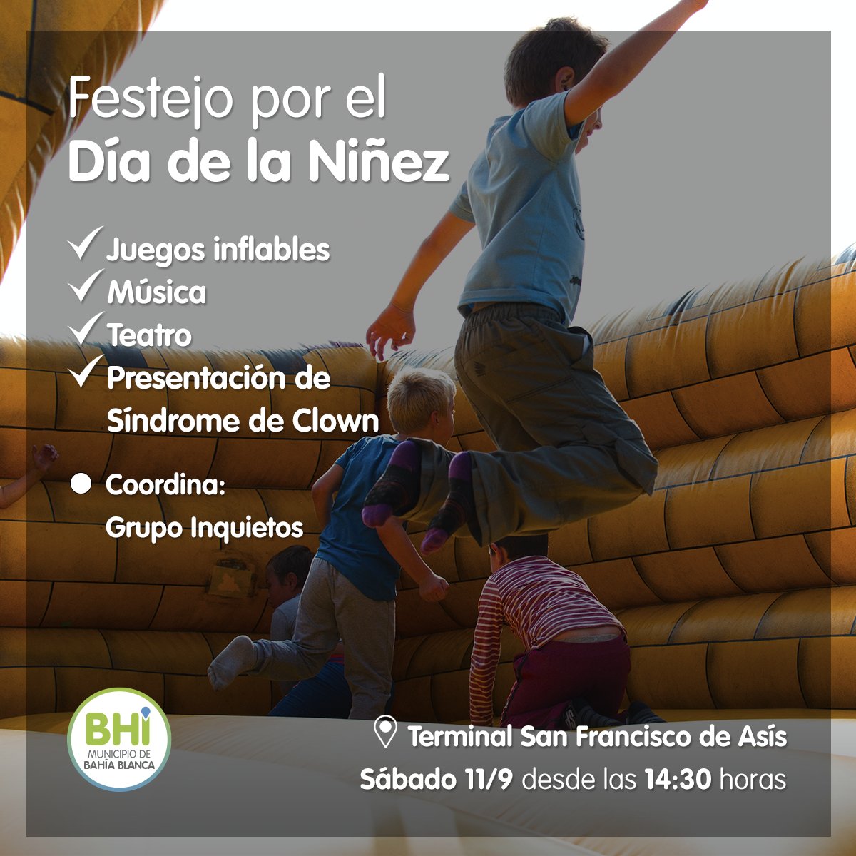 movilidadbahia's tweet photo. Festejos por el Día de la Niñez en la Terminal 🤩🥳

🗓️El sábado 11, desde las 14.30 hs habrá juegos inflables, música, teatro y la presentación de Síndrome de Clown💯

Coordina: el Grupo Inquietos

😷Vení con tapaboca-nariz y respetá los protocolos

@TomasMarisco @sebamarchese https://t.co/dWQzZEkejv