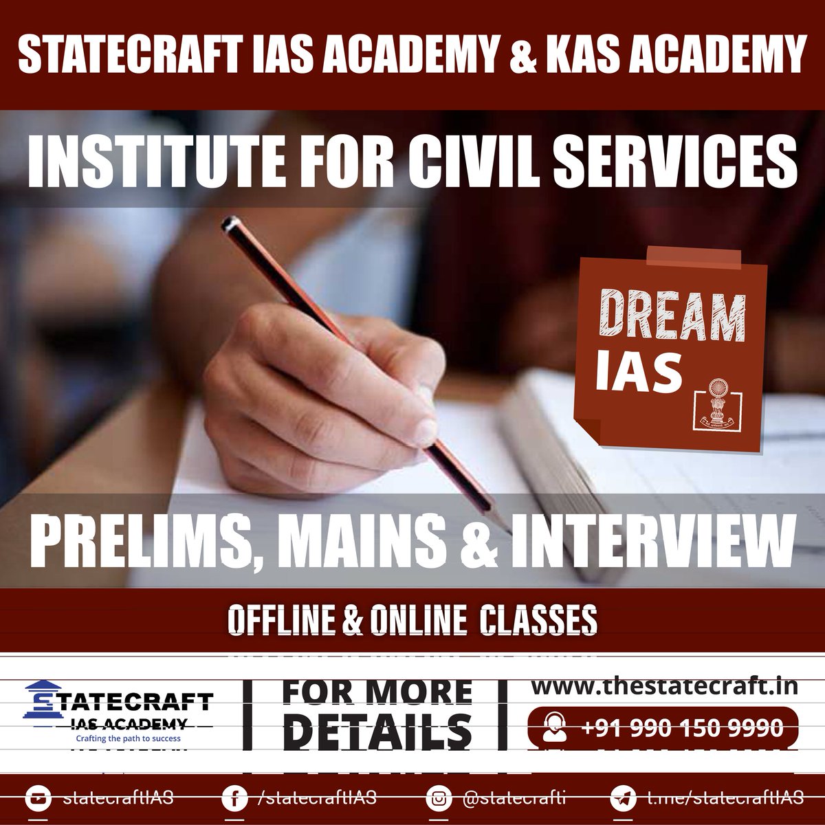 Statecraft IAS & KAS Academy

Institute for  Civil Services

Prelims + Mains + Interview

For more details call us at 9901509990

Or visit thestatecraft.in

#IAS #Prelims #UPSC #civilservices #iasaspirant #StatecraftIAS