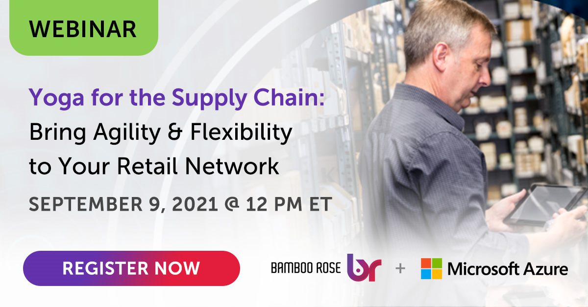 GoBambooRose's tweet photo. Today's the day! Yoga for the Supply Chain

@NFleming_Forr of Bamboo Rose and Paul Burnett of Microsoft discuss how to bring agility &amp; flexibility to your retail network in our joint 30-min webinar today at 12pm EST #retailtech #SupplyChain 

https://t.co/zpUIr69xaW https://t.co/V6uhpJnLfb