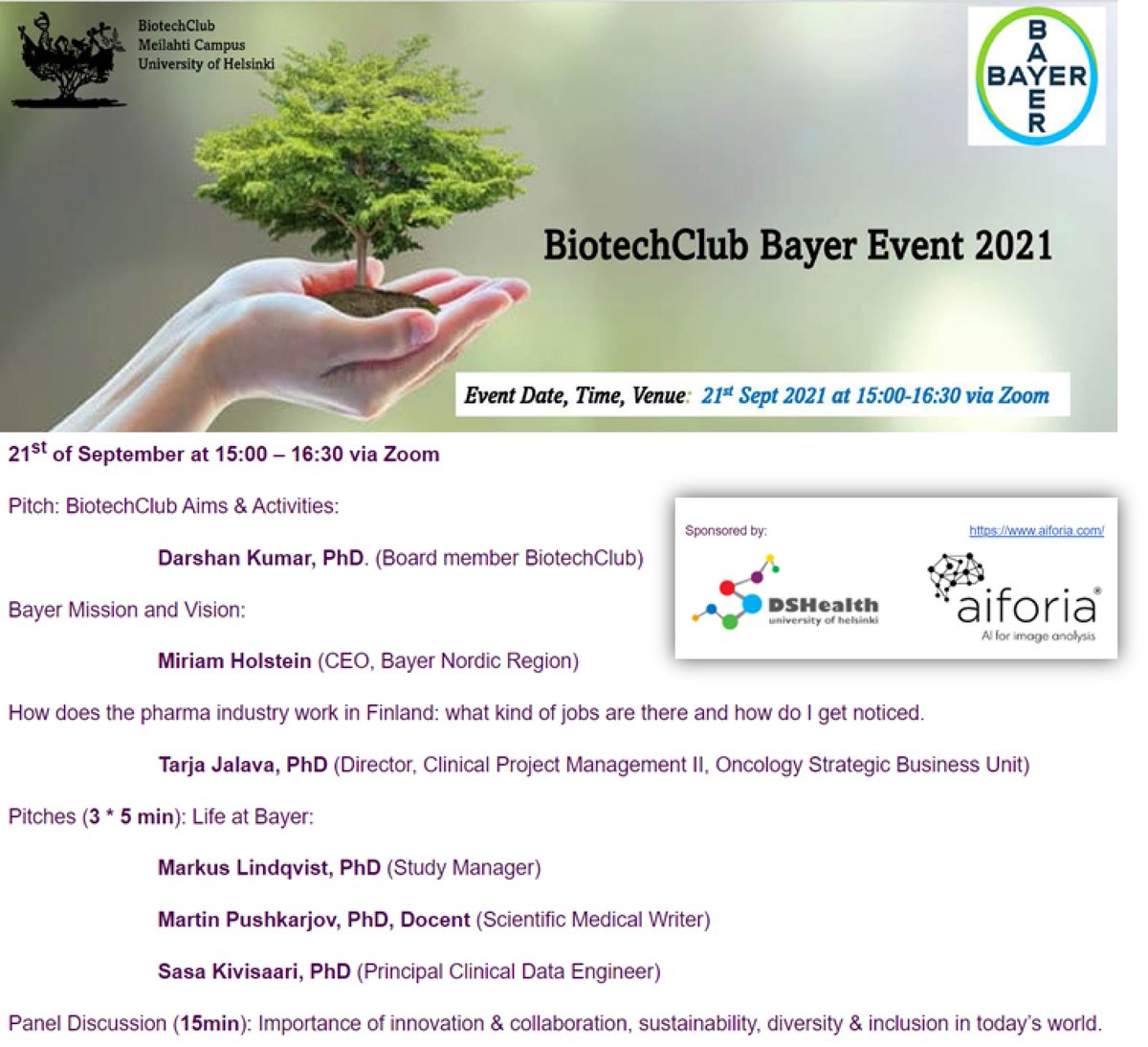 A Pleasure to host our next BiotechClub Event with BAYER. <a href="/BayerSuomi/">Bayer Suomi</a>. 
Event Kindly sponsored by DS Health and Aiforia <a href="/aiforia_tech/">Aiforia</a>  #health #digitalhealth #ethicalai #innovation #Diversity  #healthcareinnovation #talentdevelopment
Registration: elomake.helsinki.fi/lomakkeet/1130…