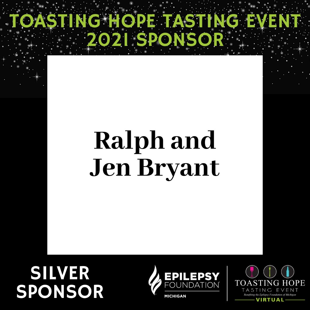 Thank you to Ralph and Jen Bryant for joining our Virtual Toasting Hope Tasting Event as a Silver Sponsor!

To register for free for the Virtual Toasting Hope and to enter our drawing, please visit ToastingHope.cbo.io. 
#ToastingHopeTastingEvent #EpilepsyFoundationofMichigan