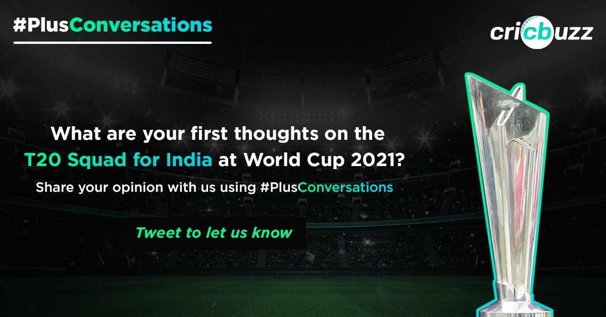 cricbuzz's tweet photo. The India #T20WorldCupsquad is here! A few surprises, some misses, and a whole lot more as #TeamIndia gears up in #UAE.
What is your take on the final squad?
Tweet using #PlusConversations.
#IndianCricketTeam #SauravGanguly #Dhoni #ViratKohli #BCCI #JayShah #Ashwin #RohitSharma https://t.co/aadsOzx0nf