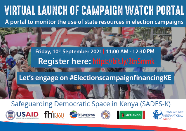 TIKenya's tweet photo. Join us tomorrow, 10/09/2021 from 11:00 AM for the virtual launch of #CampaignWatch portal. 

#CampaignWatch is a web-based platform created to monitor and report the use of state resources in election campaigns. 

To join the event, register here:👉 https://t.co/aMzMvGy7r7 https://t.co/CfUHzymWIa