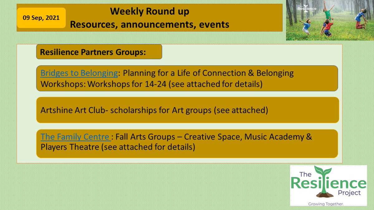 bounceforwardwr's tweet photo. π’π’π’his week's updates from #Resilienceproject partners @BtoBelonging - @ARTSHINEINC & Resilience Project @theFamilyCentre
Connect with Resilienceproject@facswaterloo.org for details on any of these programs or directly with the partners. π± https://t.co/qLZTxptFcI