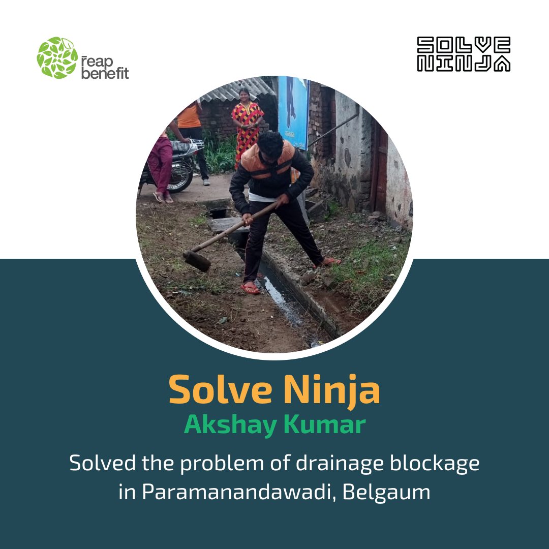ReapBenefit's tweet photo. Happy Birthday @akshaykumar!
Today we also celebrate Solve Ninja Akshay Kumar for his determination to solve the issue of overflowing drainage in his village.
#ReapBenefit #SolveNinjas #SolveSmallDentBig #SocialSector #Leadershipdevelopment #Bangalore #India #Akshaykumar https://t.co/ZXD3O4bXIa