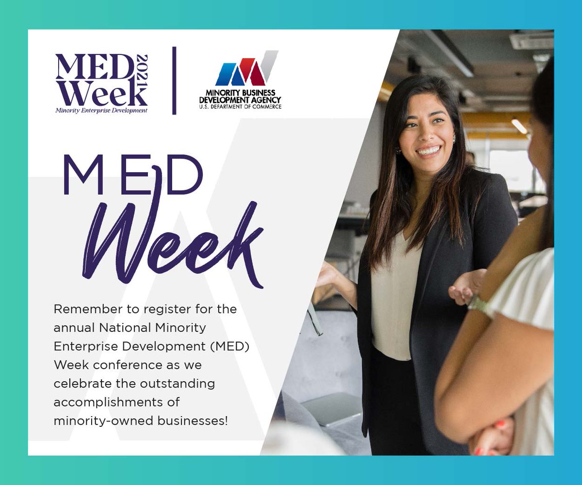 VBOC_Florida's tweet photo. MED Week conference celebrates the outstanding accomplishments of minority-owned companies and presents information sessions and programming.
Remember to register at https://t.co/uyu3aTeUcz!

#BuildBackBetterTogether #2021MEDWeek  #MinorityBusiness #WinningTheFutureNOW https://t.co/P0pMt7TNEa