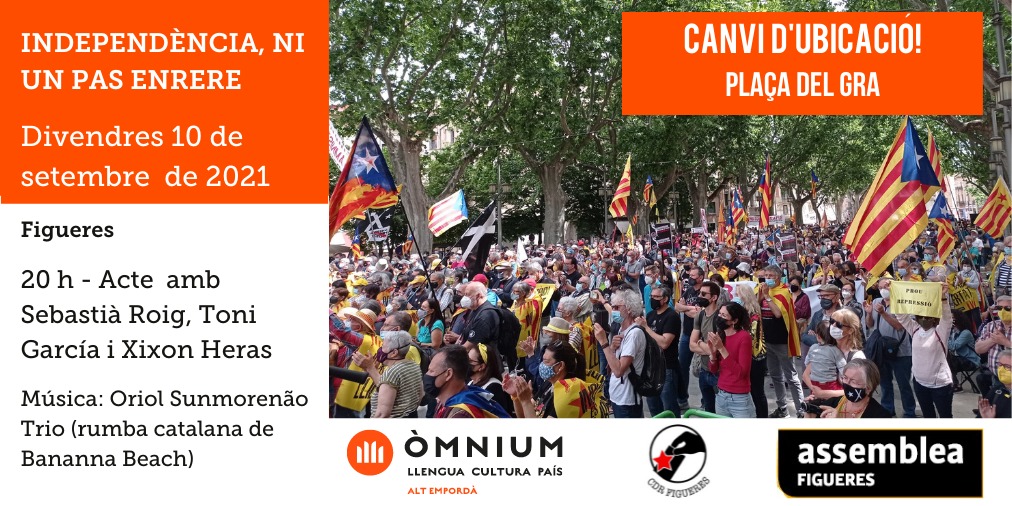 📢Música i reivindicació a la vigília de la Diada!

📆Divendres 10 de setembre
🕥20h
📍Plaça del Gra de Figueres

🎸Oriol Sunmoreñao Trio (Rumba catalana de Bananna Beach)

✊Parlaments: Sebastià Roig, Xixon Heras, Toni García

👉Us hi esperem!