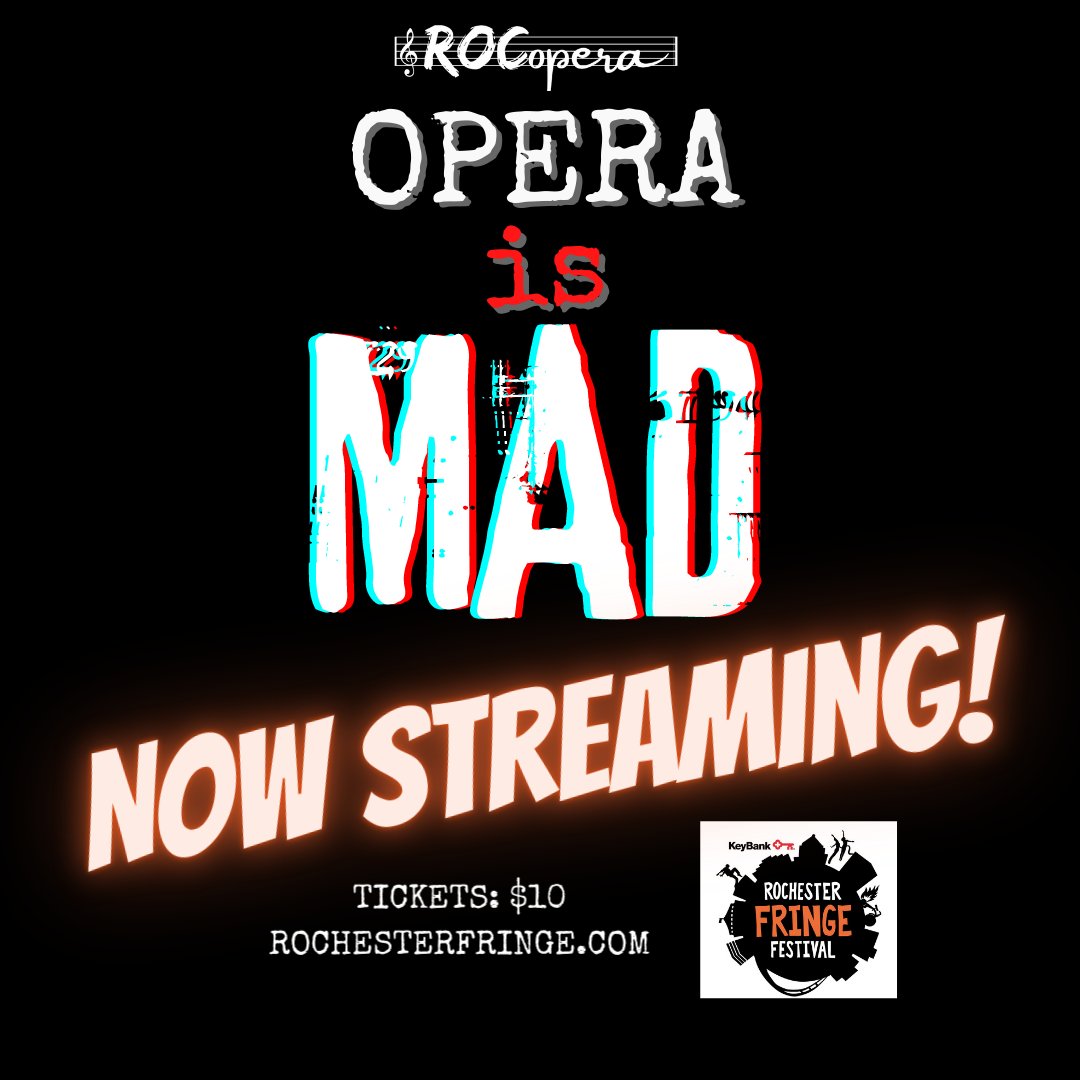 START STREAMING TODAY!  
Opera is MAD!  
Exclusively On Demand at <a href="/RochesterFringe/">ESL Rochester Fringe Festival</a>!