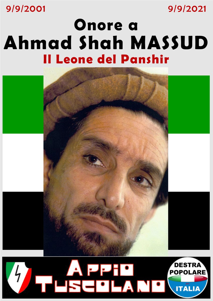 DestraPopol_ITA's tweet photo. #9settembre 2001
#9settembre 2021
Onore ad Ahmad Shah #Massud il leone del Panshir https://t.co/bpQ5aXra7W