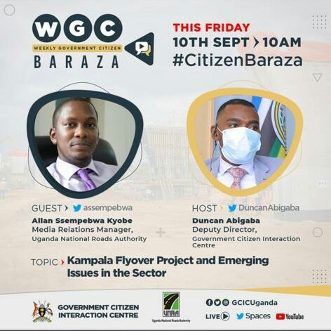 #KeyboardWarrior will host @assempebwa, Media Relations Manager @UNRA_UG in tomorrow's weekly #CitizenBaraza. They'll be talking about Buwate roads, K'la Flyovers, new Karuma bridge, Busega-Mpigi Expressway, Jinja Expressway etc. Join @GCICUganda #TwitterSpaces & YouTube at 10AM.