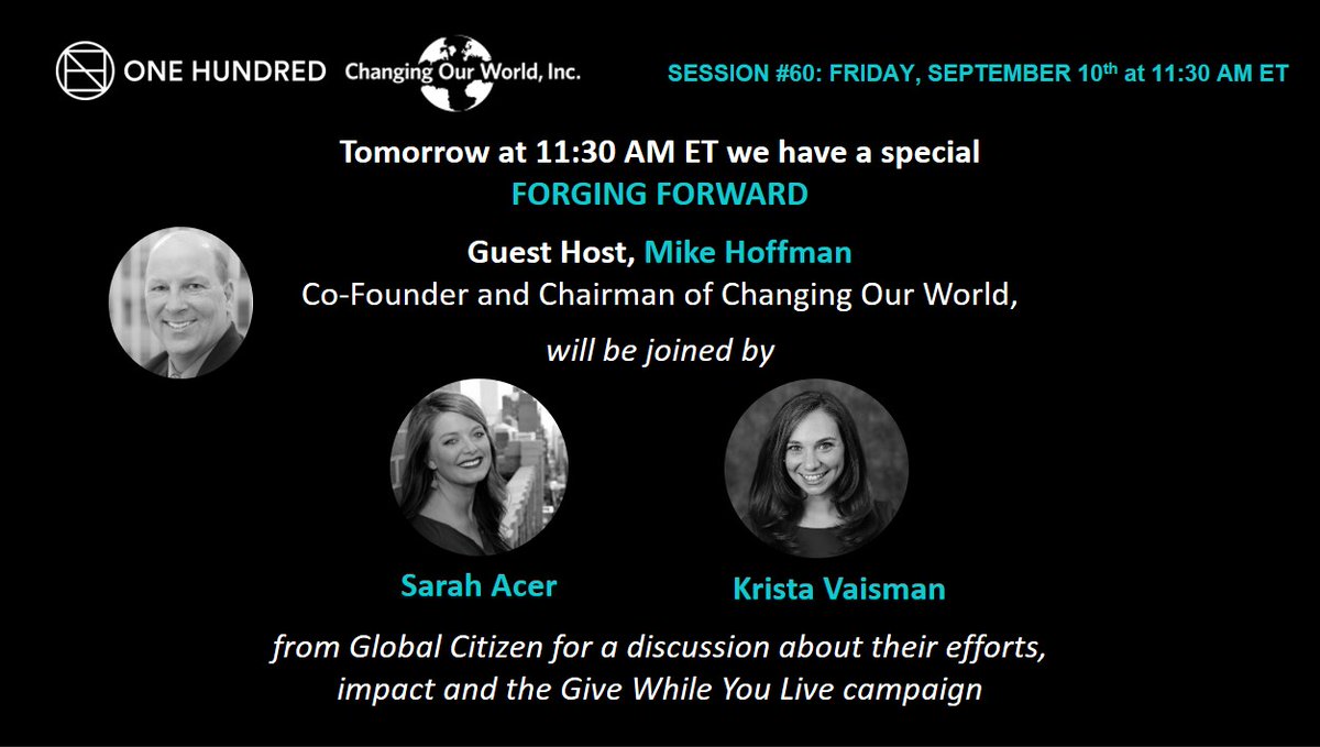 1hundredagency's tweet photo. Tomorrow on #FORGINGFOWARD, joining our special guest host Mike Hoffman, Co-Founder of @CWphilanthropy, are @sarah_acer and Krista Madaio Vaisman from @GlblCtzn. Tune in to learn about their efforts &amp; impact. Register now at: https://t.co/AB3ma2QaS1 https://t.co/hYjORi1z7M