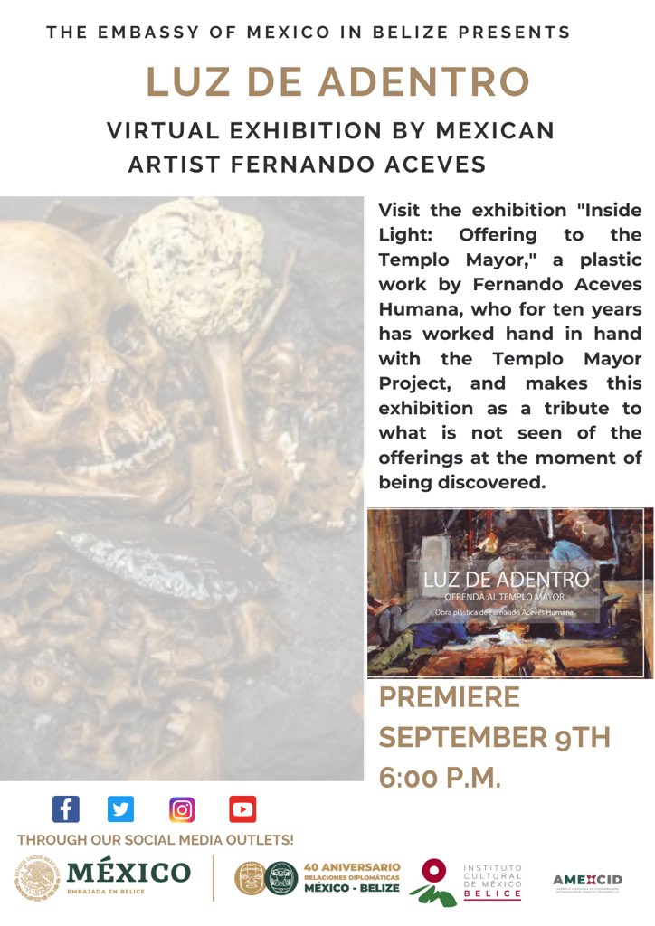 EmbaMexBee's tweet photo. 📣‼️SAVE THE DATE and join us today at 6:00 p.m. with the virtual exhibition «Luz de Adentro» by the prominent Mexican artist, Fernando Aceves. Details ⬇️

Be part of this celebration! #40YearsMxBz #40AñosMxBz #ICMBelize 🇲🇽🇧🇿 https://t.co/wiNFr2mvs0