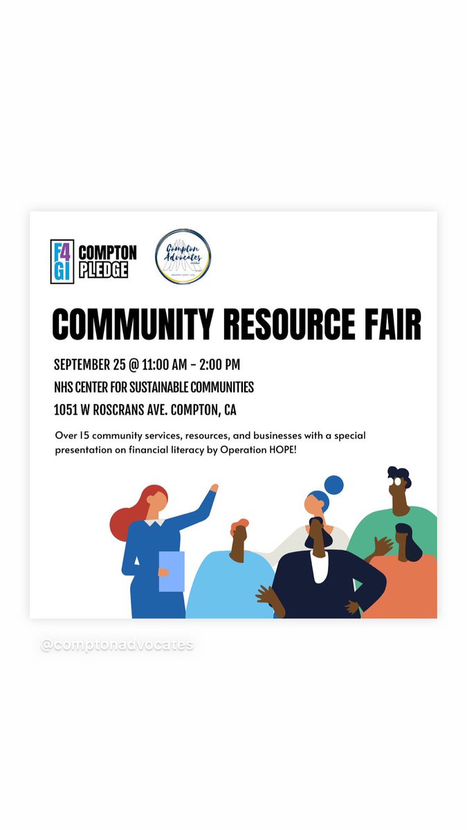 We are excited to announce the first @comptonpledge / @comptonadvocates Resource Fair! The event will have a special presentation by @operationhope and you will have the opportunity to learn about the amazing community partners in our area. Join us! #compton #resourcefair