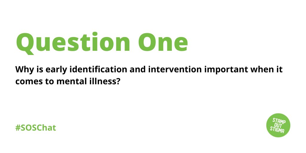 StampStigma's tweet photo. A1: Why is early identification and intervention important when it comes to mental illness? #SOSChat https://t.co/pNfHrGA8LB