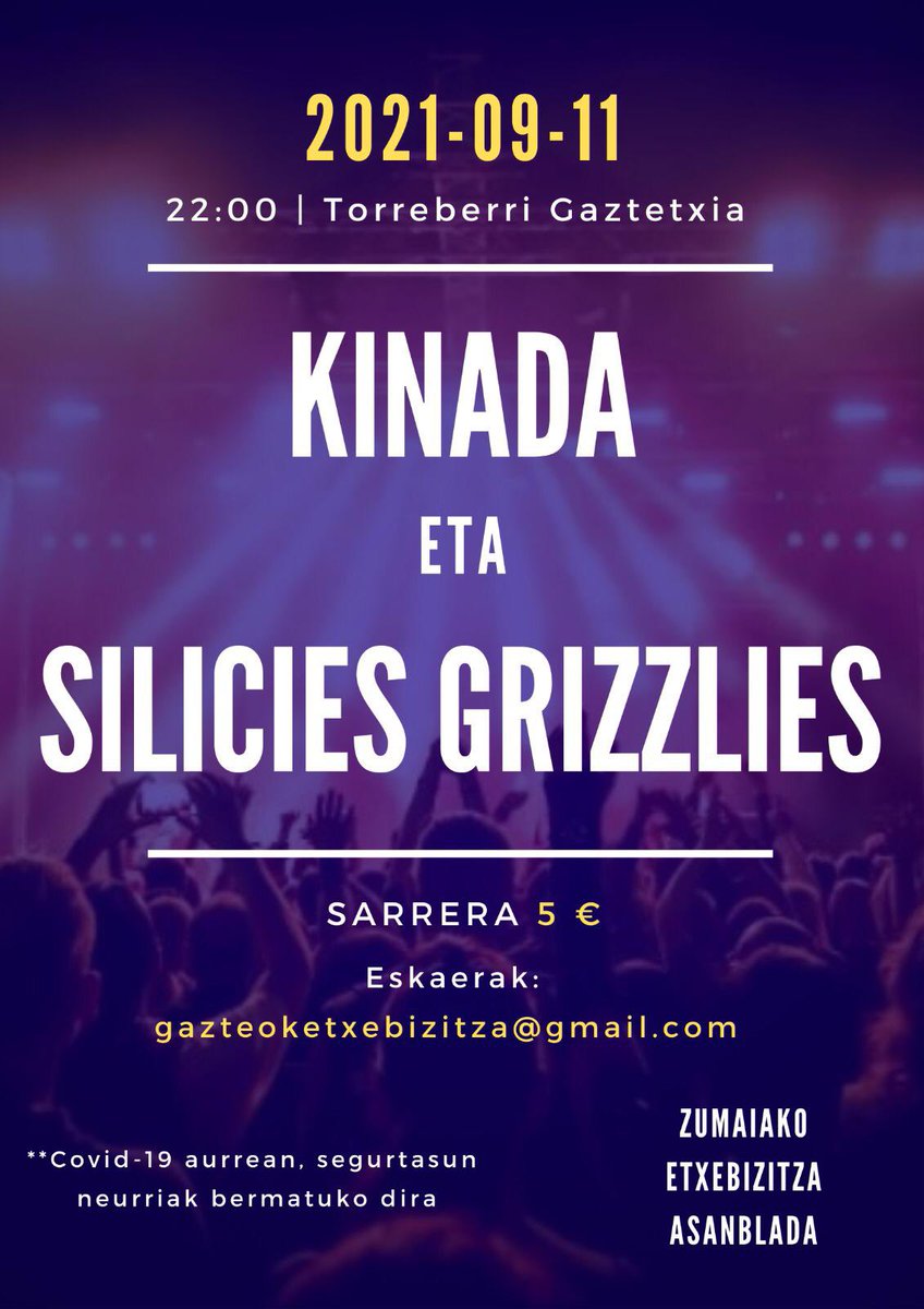 gaztetxia's tweet photo. Larunbat honetan, irailak 11, @zumaianhazibizi|k Kinada eta Silicies Grizzlies taldeen kontzertuak antolatu ditu. Zumaiako etxebizitza egoera salatzeko helburuarekin antolatu ditu kontzertuak, ingurua kontzientziatzeko asmoz.

*ADI!* Sarrerak agortuta daude jada! https://t.co/KAauw5Olwc