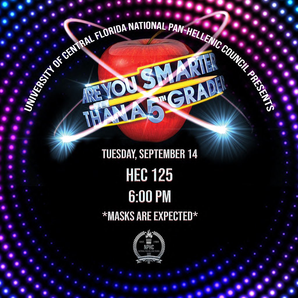 You might be smart but are you smarter than a 5th grader 🧐📚 find out Tuesday, September 14 at 6PM in HEC 125 🤓‼️ DM us with any questions or concerns you have
•
•
•
#UCF25 #UCF24 #UCF23
#UCF22 #UCF21 #NPHCUCF