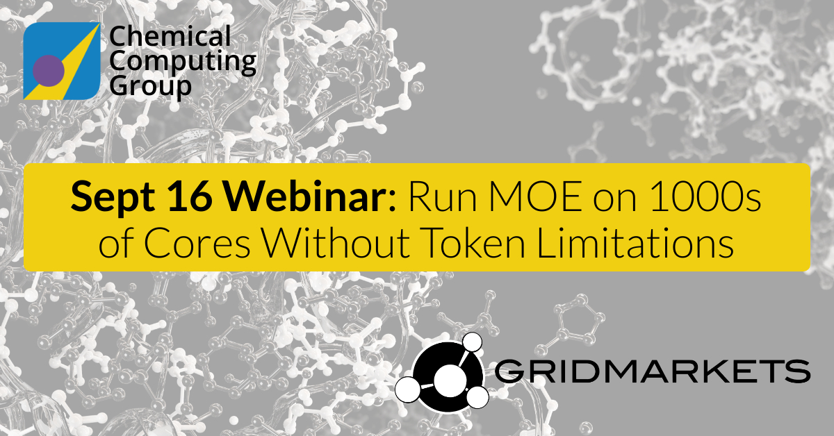 GridMarkets's tweet photo. Join our Sept 16 Webinar - Learn How Easy it is to Run MOE Securely on 1000s of Cores without Token Limitations. https://t.co/e2OrCSUtNB
#GridMarkets #SBDD #LBDD #FBDD #MedChem #CompChem #Biologics #ProteinDocking #DrugDiscovery #SmallMolecules #DrugDesign #MolecularDynamics https://t.co/rNrMBCVTat