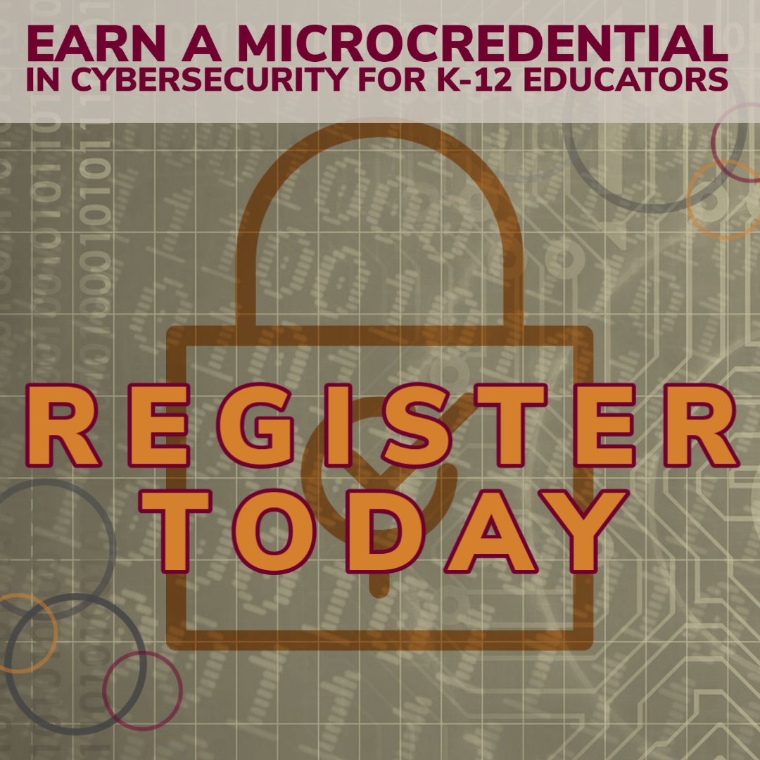 UMontanaOnline's tweet photo. Registration is NOW OPEN for the #Cybersecurity for K-12 Educators, Micro-credential! 

You won't want to miss this exciting 9-module course. Register today: https://t.co/JWE117NpAI https://t.co/UK4Ts4dgmZ