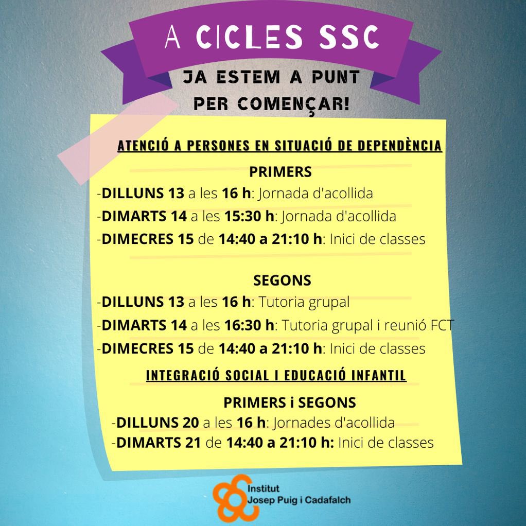 CiclesSSC_PiC's tweet photo. Us fem arribar els horaris dels primers dies de classe dels cicles de SSC de l’@ins_pcadafalch. #TAPSD #isomola #infantileducaambestil #mataró @ciclesformatius https://t.co/lcGbeHnDsD