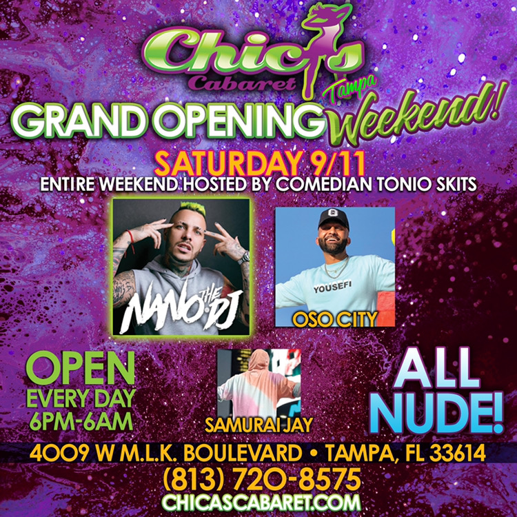 chicas_tampa on Twitter "Grand opening weekend is coming up! The best