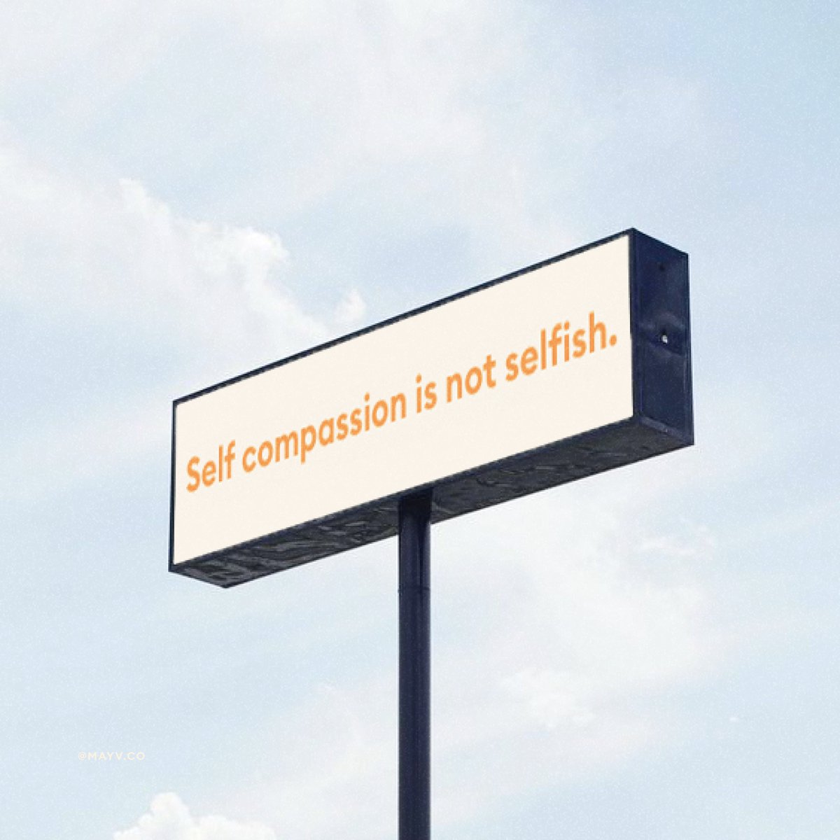 mayv_co's tweet photo. Self-compassion isn't selfish, it's ESSENTIAL! Period. ✨✨✨ https://t.co/wNuJzs1kZe