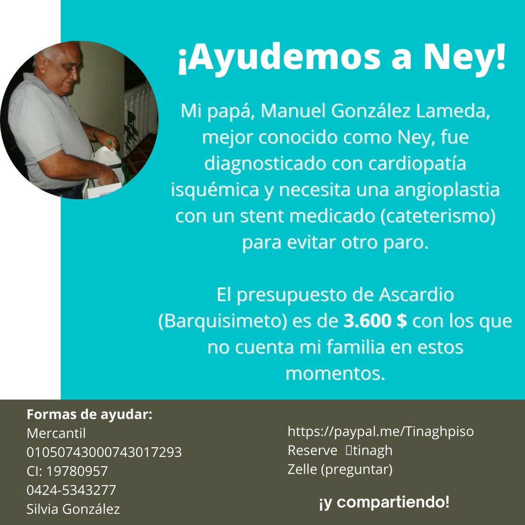 Yo sigo en mi campaña para poder operar a mi papá lo más pronto posible. Aún lo recogido es poco pero sí tengo fe en que lo lograremos.