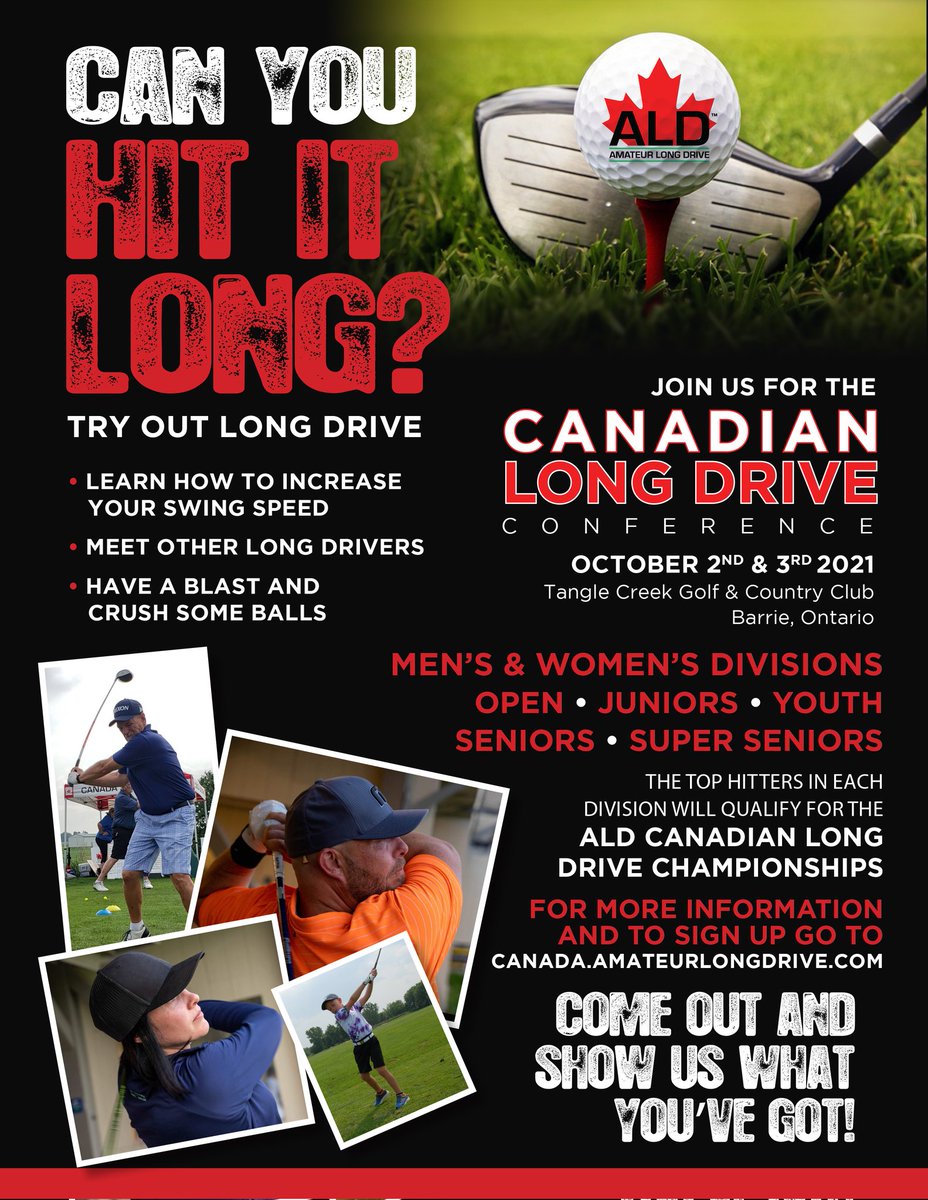 CanadaLongDrive's tweet photo. Want to try long drive ? Canadian Long  Drive Conference at @TangleCreek Oct 2 &amp; 3. All ages U17, 18+, 45+, 60+
Can you hit it far? Try it out.  If you hit it far enough qualify for championship Sunday! Register online at https://t.co/iNQhBfip6p https://t.co/o6oJ8rPosU