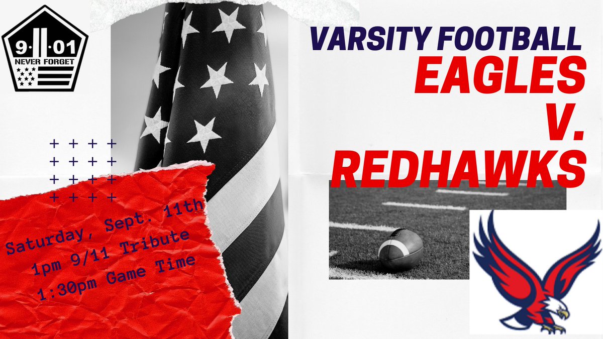 Eagle___Nation's tweet photo. Come out Saturday, Sept. 11th to watch 🦅Varsity Football.  A 9/11 Tribute before the game to commemorate the 20th anniversary.  @EastchesterFB @eagles_cheer914 @NyackHSAthletic @NyackFootball 🔴⚪️🔵 https://t.co/o2YQvIDEUF