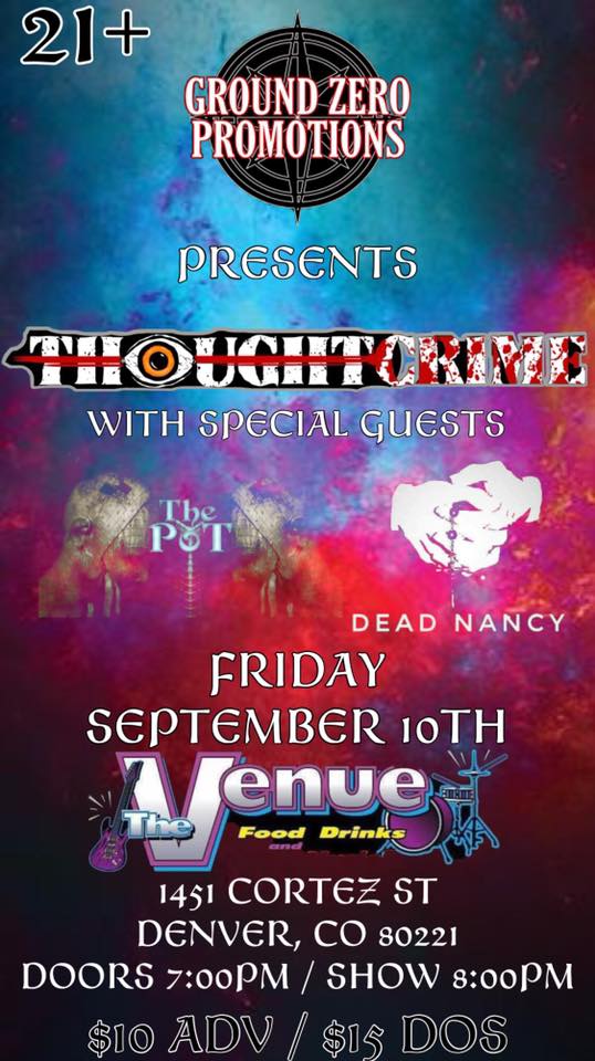 THOUGHTCRIME420's tweet photo. 1 day left... LIVE at The Venue! Don't tell us you won't be there... 

We're back with a couple other badass bands - Dead Nancy and The Pot! Get your tickets at the link, come hang out with us and listen to some killer music TOMORROW, September 10th! https://t.co/zQNSWc7mCz https://t.co/NqTptLFhpC