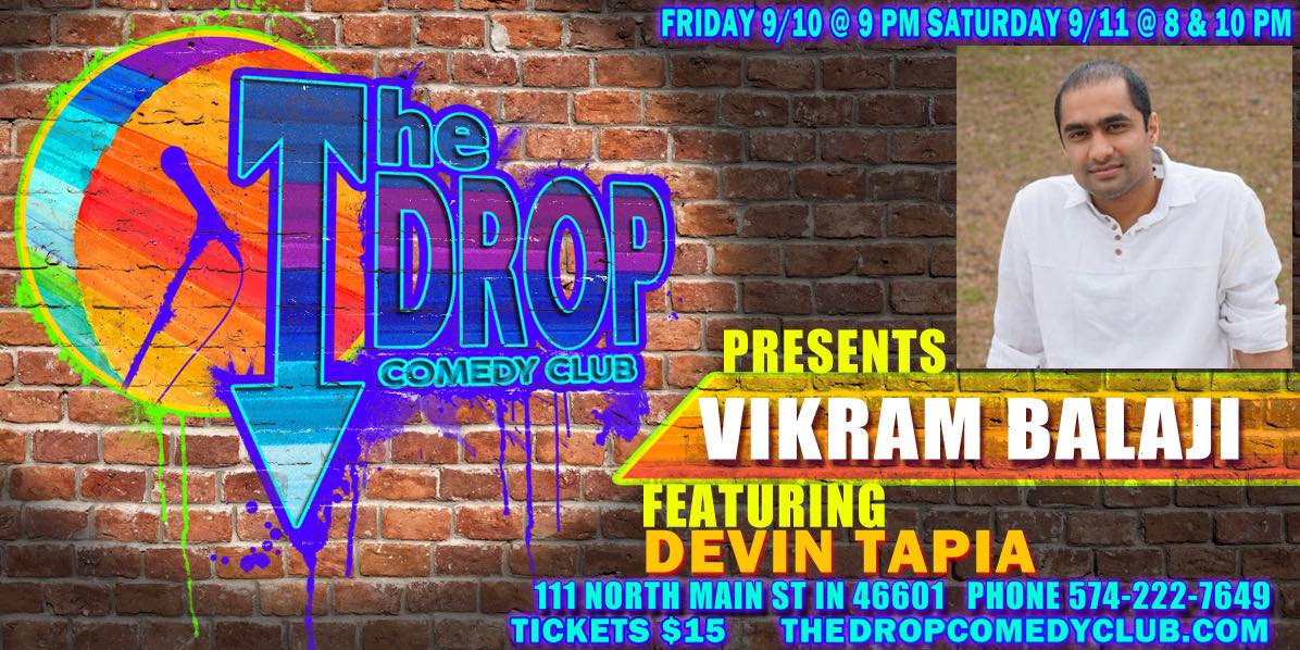 DropComedyClub's tweet image. 𝗦𝗲𝗽𝘁𝗲𝗺𝗯𝗲𝗿 𝟭𝟬𝘁𝗵 &amp;amp; 𝟭𝟭𝘁𝗵!

We're lucky to have Vikram Balaji as our headliner this weekend! He's recording his first stand-up special next month, so be sure to catch a show at The Drop Comedy Club this Friday &amp;amp; Saturday
eventbrite.com/e/vikram-balaj…