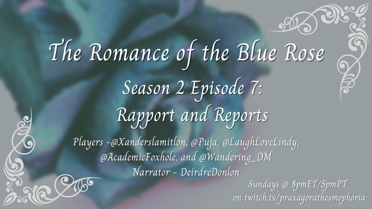 DeirdreDonlon's tweet photo. Miss out on Sunday's #RomanceOfTheBlueRose
Check out the VOD
https://t.co/uvnYVUoKiN
Secrets haunt the #Envoys as they make it to Aldis.
#MVPPuppers #MajorHawkDad #KerntentWarning #BlueRose
w/ @AcademicFoxhole @Wandering_DM @puja @Laughlovelindy @XanderSlamilton https://t.co/KoFDFnvPII
