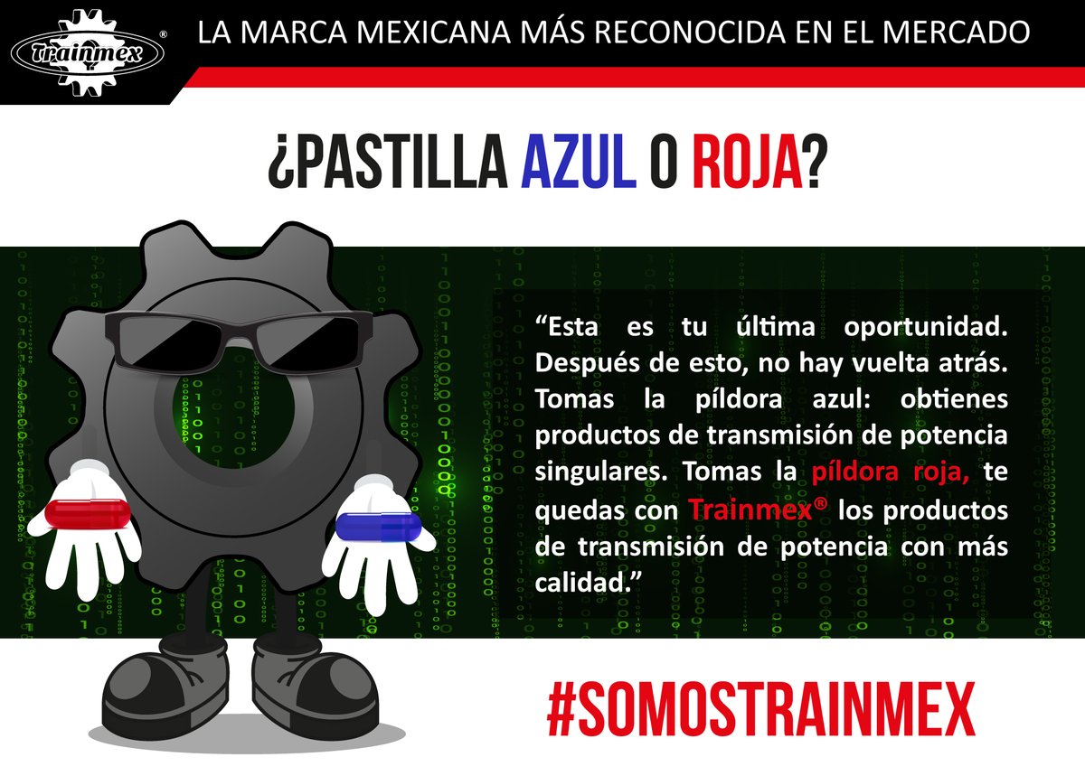 TrainmexMX's tweet photo. ¿Pastilla azul o roja? Roja y te preparas con productos #Trainmex para tus operaciones o azul y te despiertas de este momento y lo olvidas para siempre. Recuerda que, como diría Morfeo, “solo te estamos ofreciendo la verdad, nada más ”¿Qué decides? 😎#Matrix https://t.co/YfSR51Ac5C