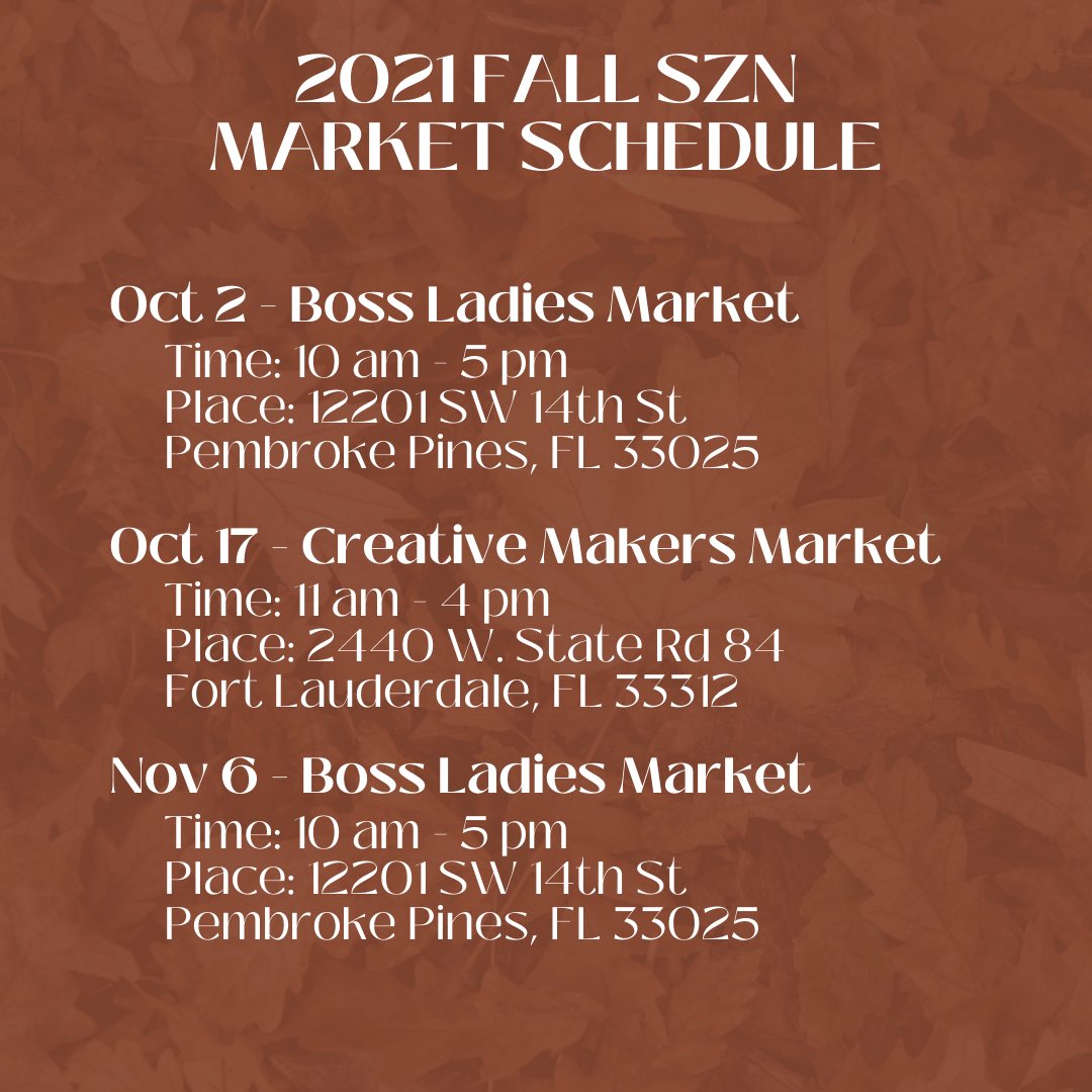 pinewoodcs's tweet photo. Our fall szn market schedule🍂🤎 come shop with us in person! https://t.co/9FonKJeSnb