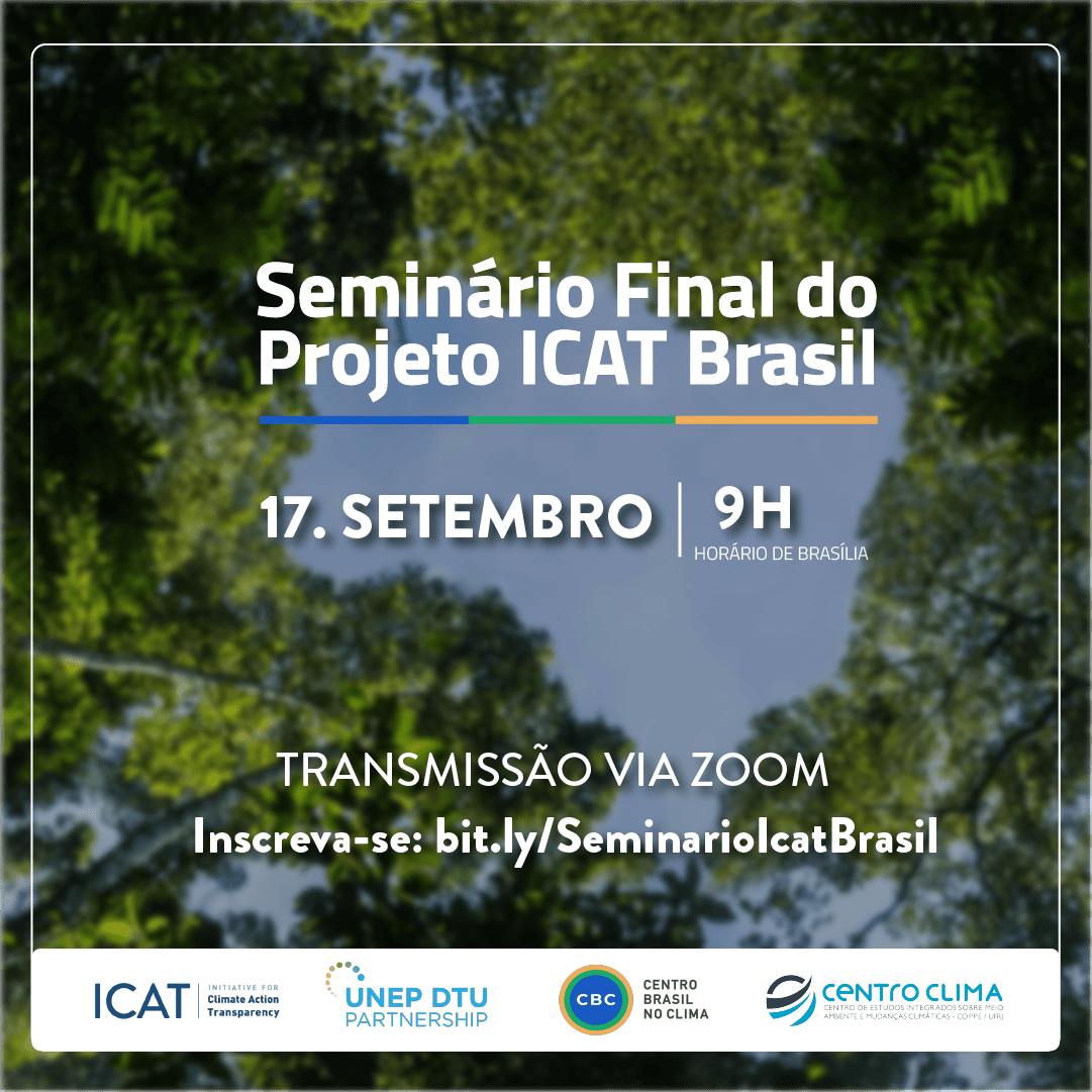 cbrasilnoclima's tweet photo. Quer saber como anda a #NDCbrasileira e como os estados podem agir para implementá-la? No dia 17 de setembro, às 9h, o CBC e com Centro Clima (COPPE/UFRJ) realizará o Seminário Final do Projeto ICAT Brasil (Thread +) https://t.co/L6aPMbfGYu