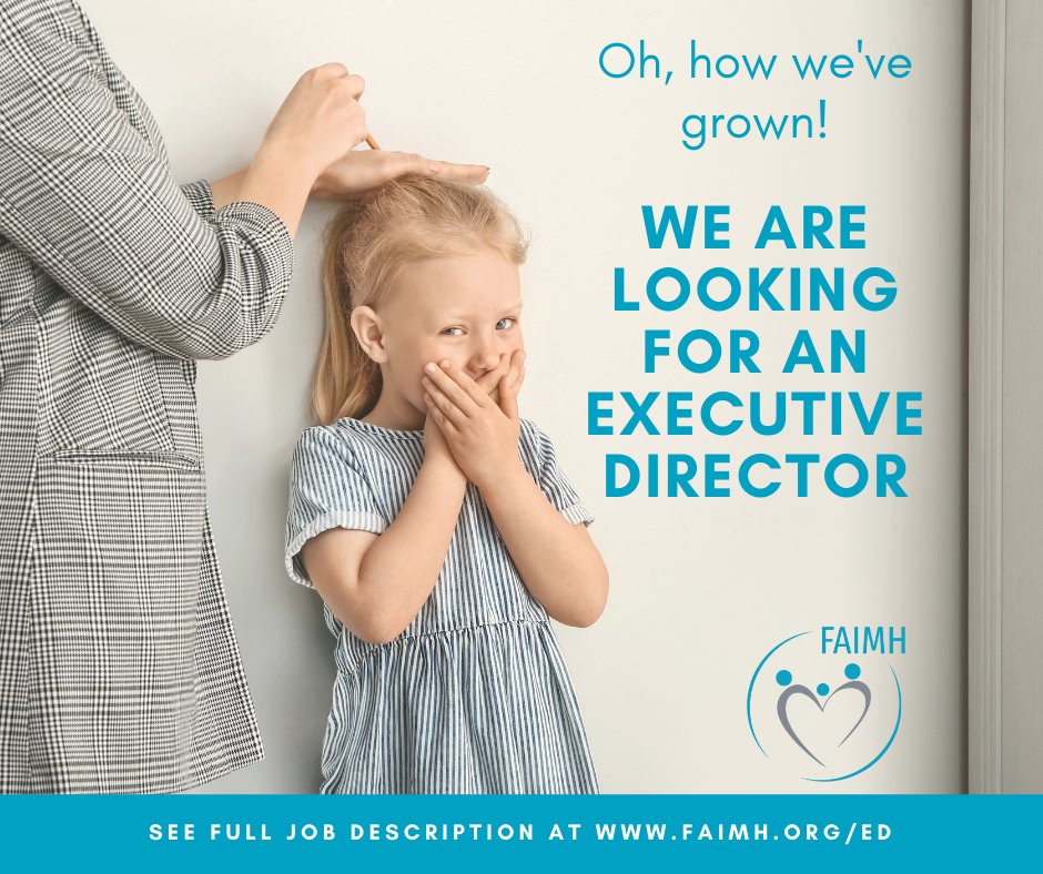 Our Board of Directors is excited to announce that FAIMH is seeking a part-time Executive Director! Learn more at faimh.org/ed