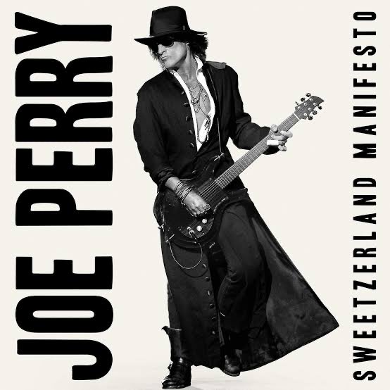 Happy Birthday Joe Perry                 Sweetzerland Manifesto     