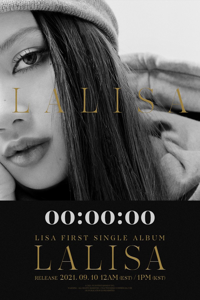 #LISA FIRST SINGLE ALBUM LALISA RELEASE COUNTER
Originally posted by yg-life.com

FIRST SINGLE ALBUM LALISA
✅2021.09.10 12AM (EST) / 1PM (KST)

#리사 #BLACKPINK #블랙핑크 #FIRSTSINGLEALBUM #LALISA #TITLE #LALISA #RELEASE_COUNTER #20210910_12amEST #20210910_1pmKST #YG