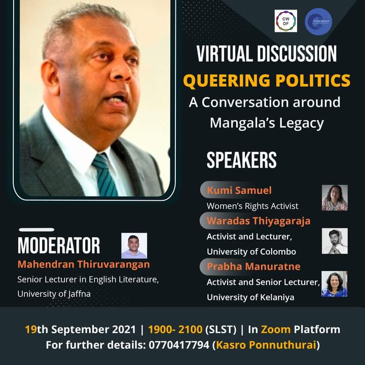 TWaradas's tweet photo. Will be talking on @MangalaLK's legacy and politics on #LGBTrights in #LKA along with @KumudiniSamuel @prabhamanurthne. Message @kasro95 or @jaffnasangam for the link to join. 
@_EQUALGROUND_ @Kaushalya_R_A @BimalRathnayake @USEmbSL @nehamaj @aritha @ShanakiyanR @Dr_HariniA https://t.co/PttCVj74Q4
