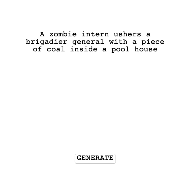 RandomLoglines's tweet photo. A zombie intern ushers a brigadier general with a piece of coal inside a pool house #random #hollywood #loglines #screenwriting #inspiration #oneliner #twoliner #monkey #typewriter @officialZolli https://t.co/7FH3ToNtXS