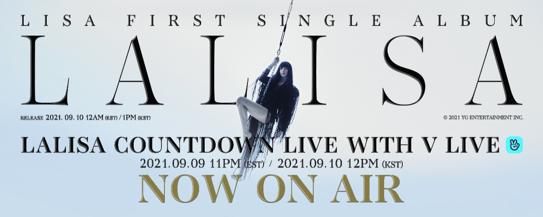 #LISA ‘LALISA’ COUNTDOWN LIVE

▶️ vlive.tv/video/261516

#리사 #BLACKPINK #블랙핑크 #FIRSTSINGLEALBUM #LALISA #COUNTDOWNLIVE #NOWONAIR #20210909_11pmEST #20210910_12pmKST #VLIVE #20210910_12amEST #20210910_1pmKST #RELEASE #YG