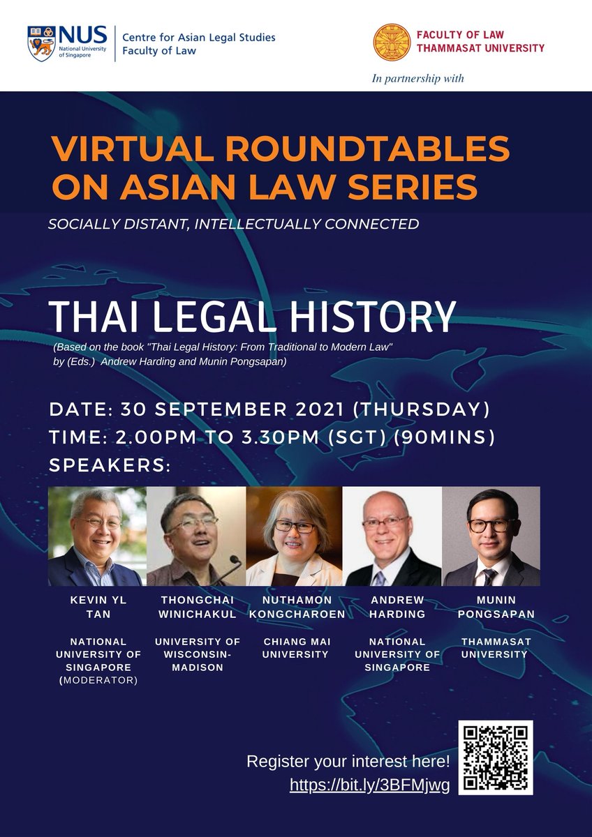 CALS_NUS's tweet image. Join us for Virtual Roundtable #15 &quot;Thai Legal History&quot;!
Date/Time: 30 September 2021, 2.00PM (SGT)
Register: bit.ly/3BFMjwg
Get the Book: bit.ly/2X5REOy  (20% off: CALS2021)

#virtualroundtables #asianlaw #thailegalhistory #asianlegalstudies #thailand #history