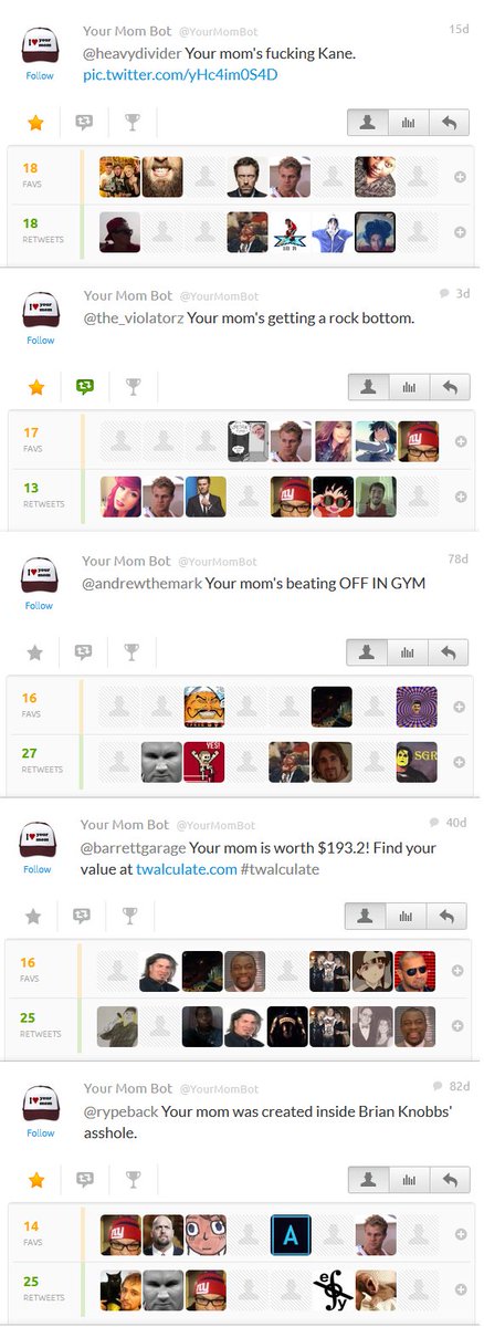 I just found screencaps I made of YourMomBot, which made me realize one of the most underrated injustices of twitter was that bot being banned.

I mean, look at some of these tweets