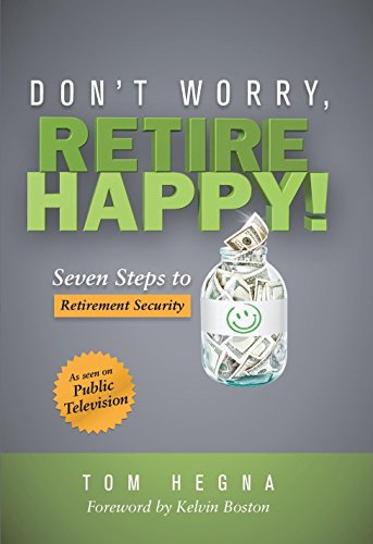 Dont Worry Retire Happy Pdf  