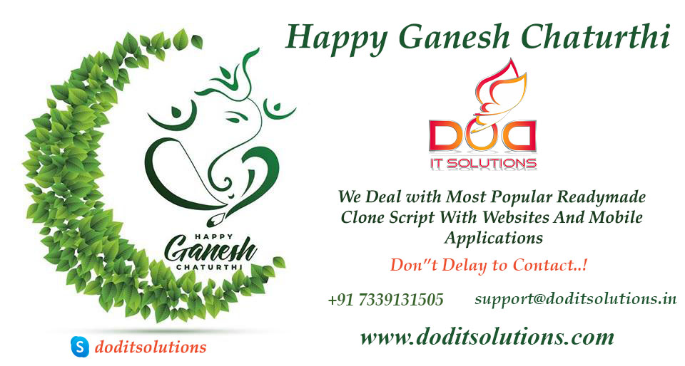 Dod_itSolutions's tweet image. அனைவருக்கும் இனிய விநாயகர் சதுர்த்தி நல்வாழ்த்துகள்! #HappyVinayagarChaturthi
#doditsolutions , #Readymadeclonescript , #webdesign
#WebDevelopment , #AppDevelopment , #WebHosting , #DigitalMarketing ,
Email : support@doditsolutions.in ,
For More: doditsolutions.com